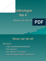 Celbiologie - 4 - Bouw Van de Cel