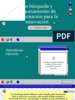 La Búsqueda y Procesamiento de Información para La Innovación