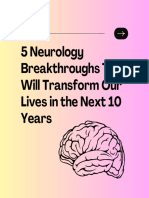 5 Neurology Breakthroughs That Will Transform Our Lives