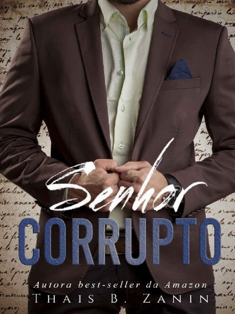 Senhor Corrupto - Thais B. Zanin | PDF | Amor | Beijo, image size:768x1024