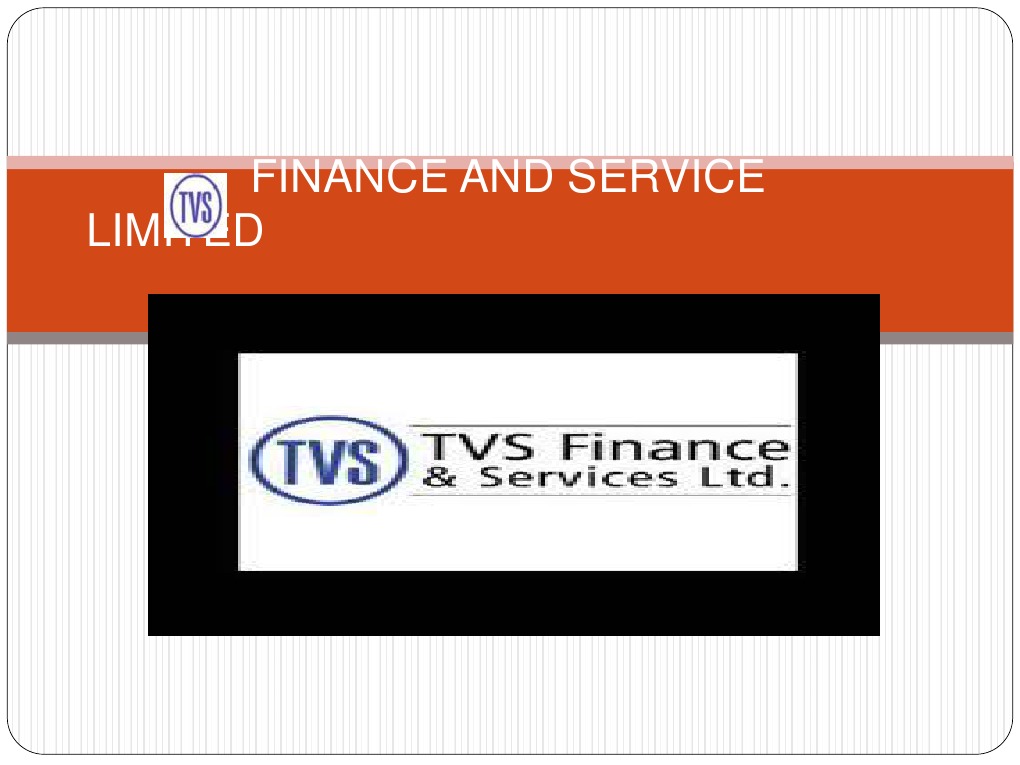 TVS Finance and Services Overview | PDF | Financial Services | Economies