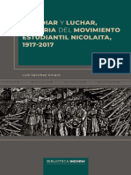 SANCHEZ Amaro, Luis - Estudiar y Luchar Historia Movimiento Estudiantil Nicolaita 1917-2017