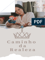 Caminho Da Realeza