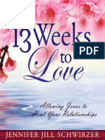 13 Weeks To Love (Jennifer Jill Schwirzer)