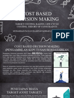 Cost Based Decision Making: Target Costing, Kaizen, Life Cycle Costing, Theory of Constraints