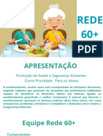 Rede 60+