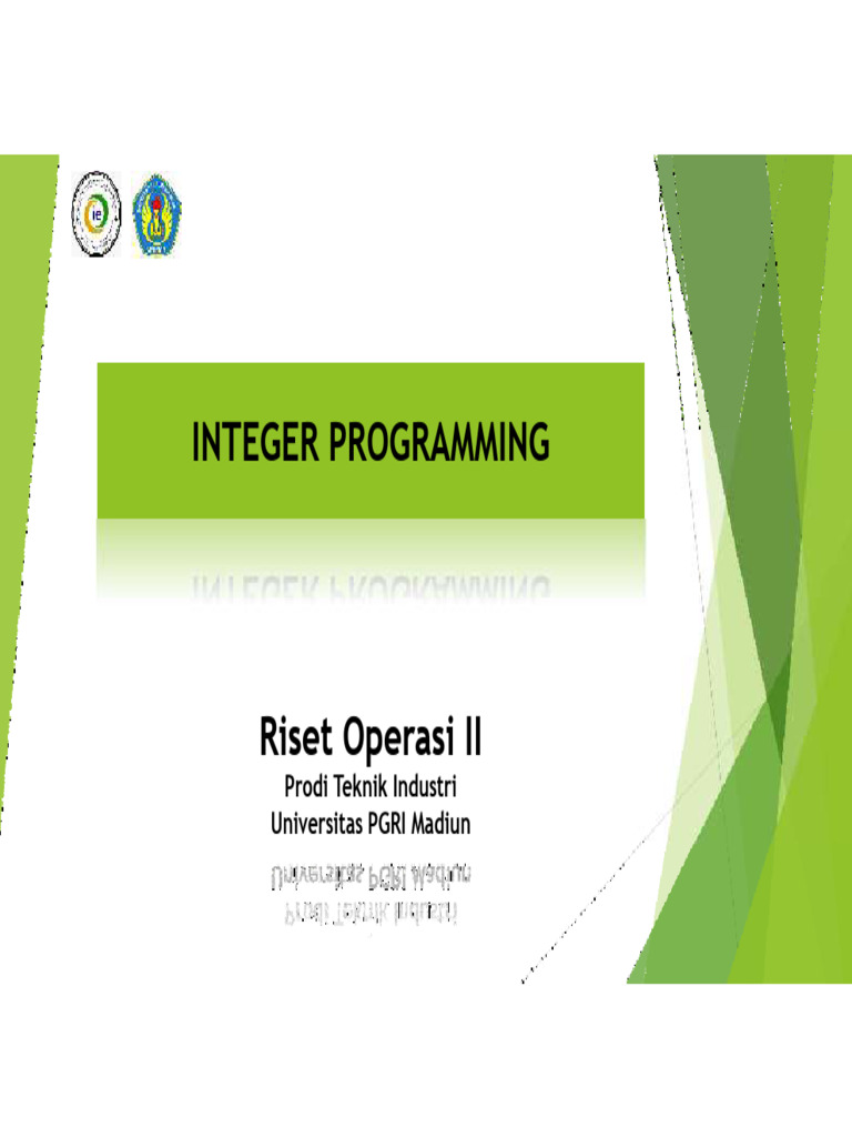 2 1 Integer Programming 4 Okt PDF 2 1 integer programming 4 okt pdf