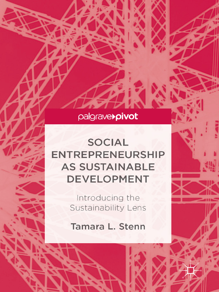 Social Entrepreneurship As Sustainable Development Introducing The