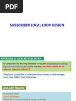 3 Subscriber Local Loop Designss