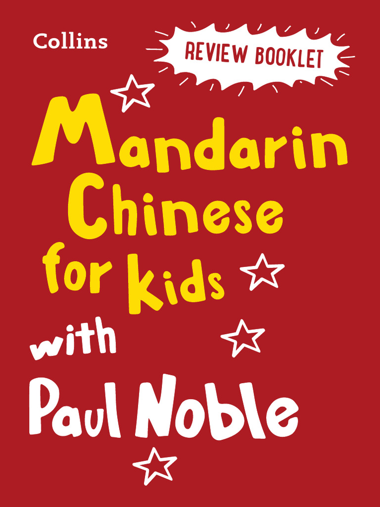 Paul Noble Mandarin Chinese For Kids | PDF | Standard Chinese ...