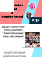 As Patricinhas Futsal e VemSer Futsal