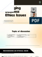 Emerging Business Ethics Issues: Presented by Group 3