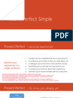 Present Perfect SImple and Continuous - Practice