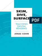 Skim, Dive, Surface Teaching Digital Reading (Teaching and Learning in Higher Education) (Jenae Cohn) (Z-Library)