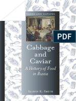 Cabbage and Caviar. History of Food in Rusia - Alison K. Smith