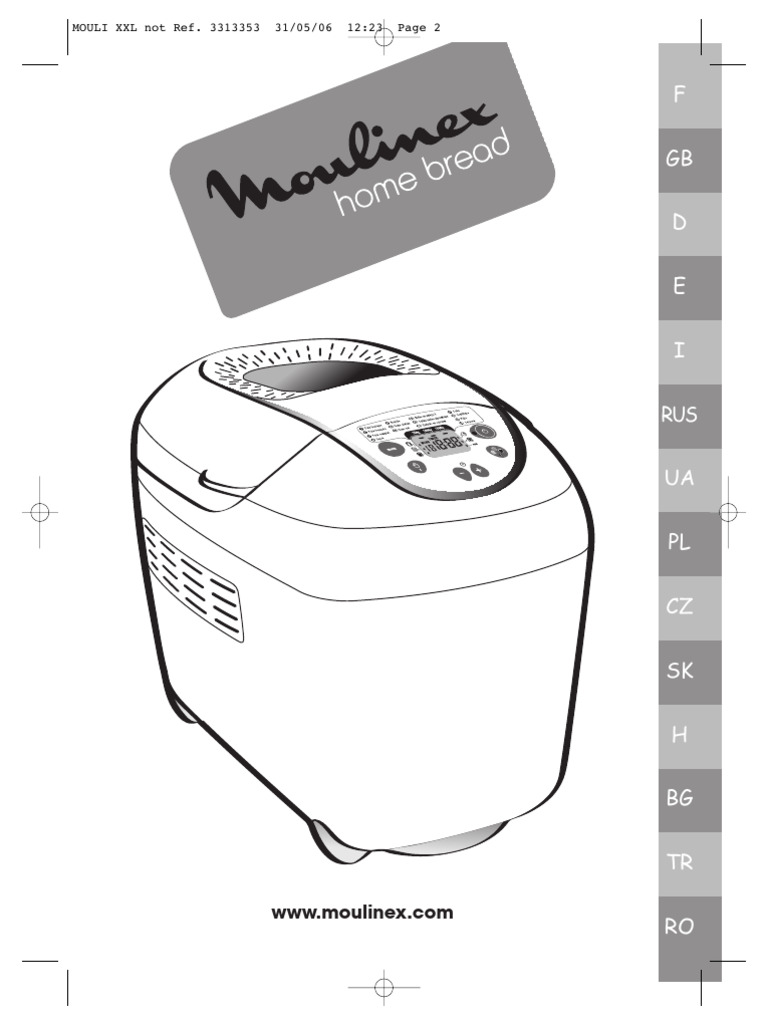 Mode d'emploi Machine à Pain Moulinex | PDF