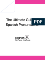 The Ultimate Guide To Spanish Pronunciation