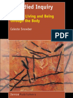 Embodied Inquiry Writing, Living and Being through the Body (Celeste Snowber (auth.)) (z-lib.org) (1)