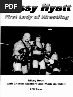 First Lady of Wrestling - Missy Hyatt