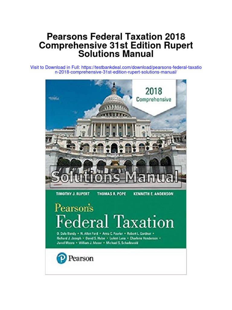 Pearsons Federal Taxation 2018 Comprehensive 31st Edition Rupert