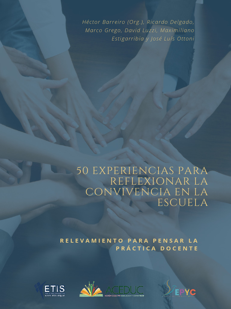 50 Experiencias para Reflexionar La Convivencia Escolar (Relevamiento ...