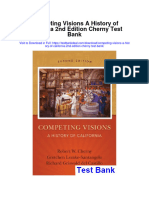 Competing Visions A History of California 2nd Edition Cherny Test Bank