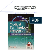 Medical Terminology Systems A Body Systems Approach 8th Edition Gylys Test Bank
