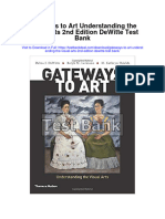 Gateways To Art Understanding The Visual Arts 2nd Edition Dewitte Test Bank