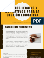 Marcos Legales y Normativos Internacionales y Nacionales para La Gestion Educativa Clase 3