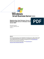 SBS 2003-Migrating From Small Business Server 2000 or Windows 2000 Server to Windows Small Business Server 2003