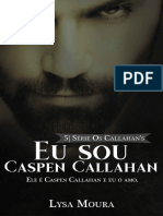 Eu Sou Caspen Callahan 5 - Os Callahans-Lysa Moura