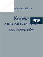 Stelmach Jerzy-Kodeks Argumentacyjny Dla Prawnikow