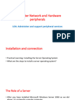 Administer Network & Hardware Peripherals LO 6 & 7