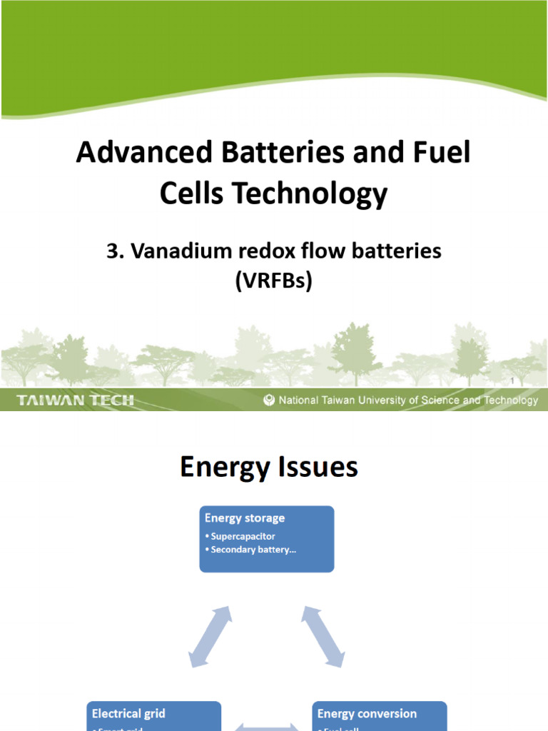 Advanced Batteries and Fuel Cells Technology 3. Vanadium Redox Flow