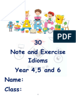 30 Note and Exercise Idioms Year 4,5 and 6