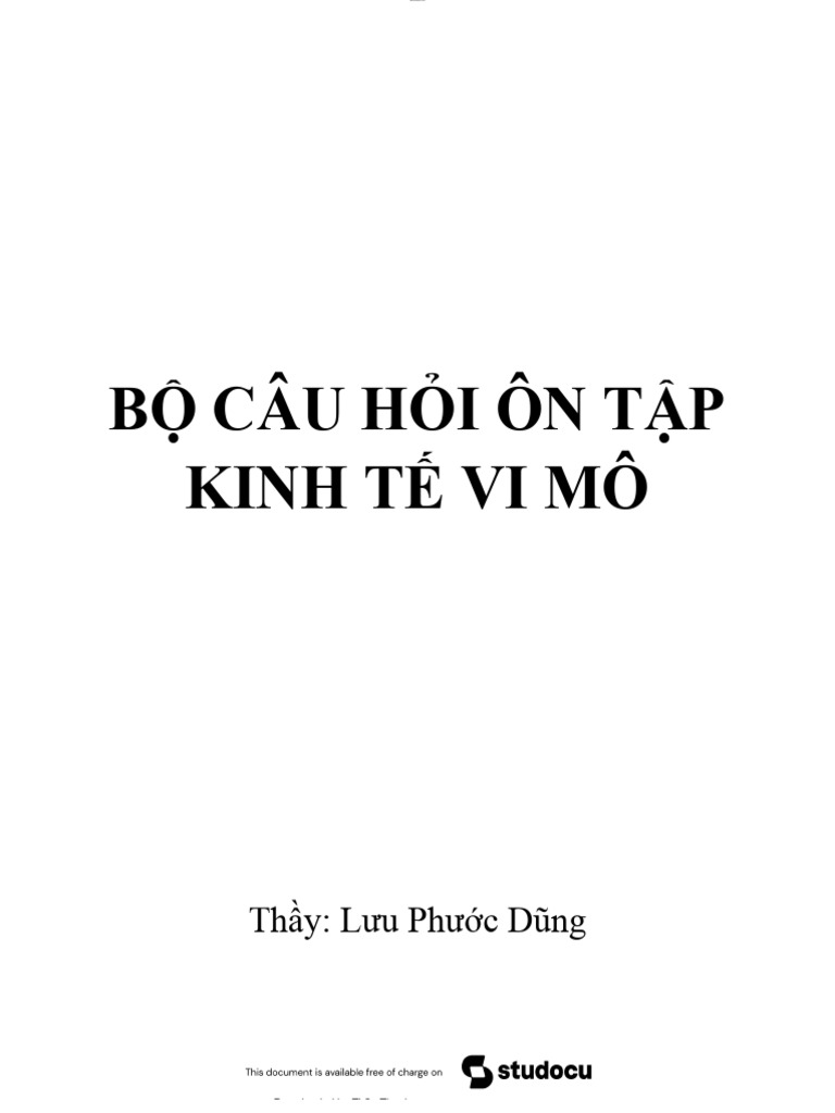 Bo cau hoi on tap kinh te vi mo trang 2 75 pdf