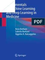 Fundamentals of Machine Learning and Deep Learning in Medicine