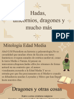 Hadas, Unicornios, Dragones y Mucho Más