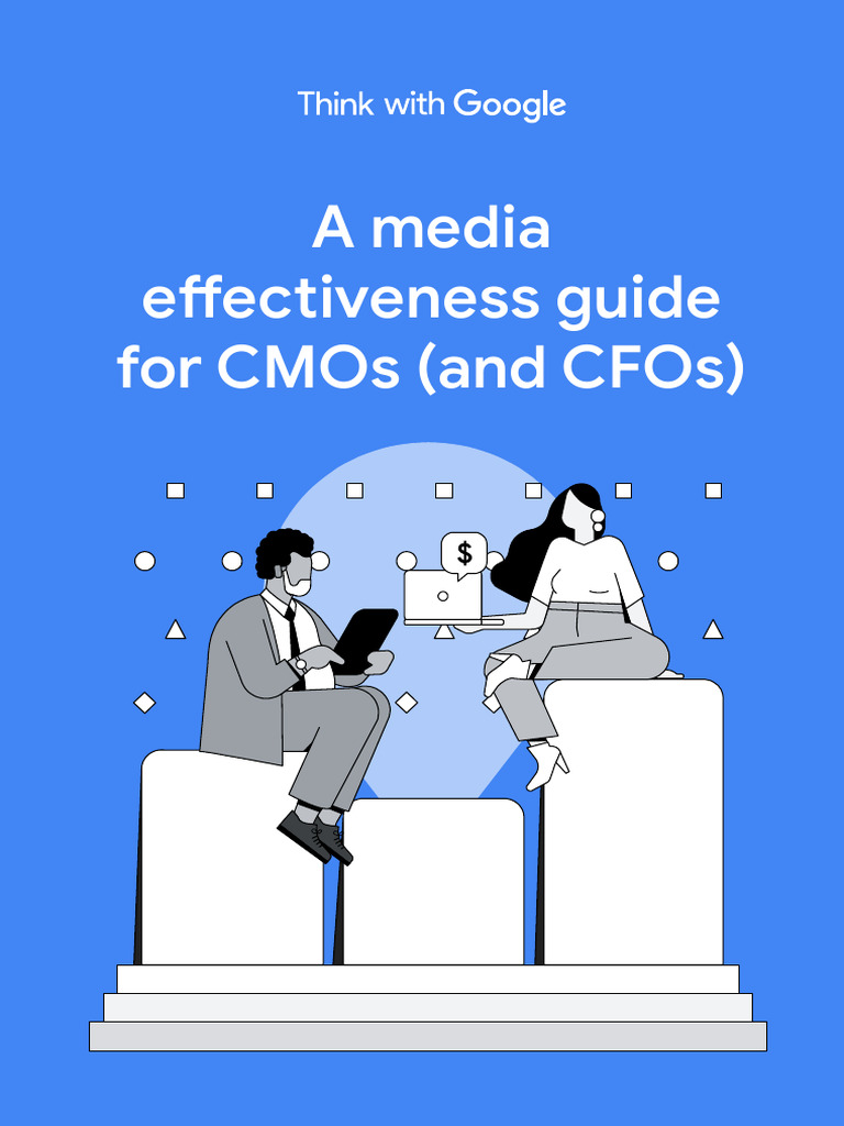Media Effectiveness Guide for CMOs | PDF | Performance Indicator ...