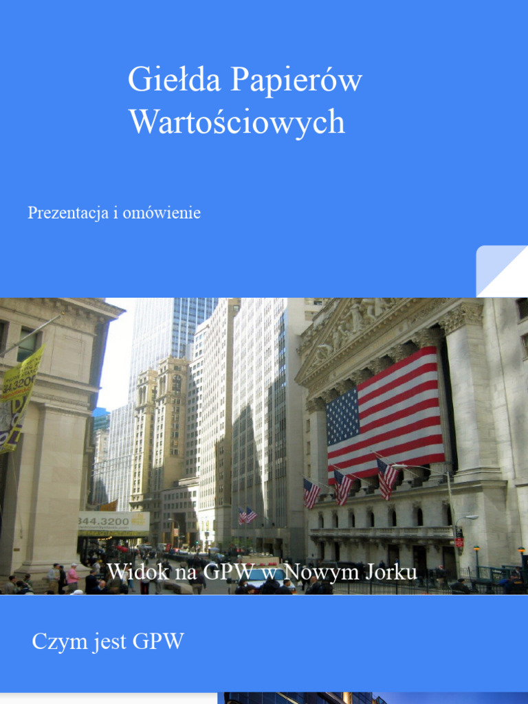 Dom Gdzie Możesz Zlecić Kupno I Sprzedaż Papierów Wartościowych Giełda Papierów Wartościowych: Prezentacja I Omówienie | PDF