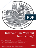 Andrew F. Cooper, Thomas Legler - Intervention Without Intervening - The OAS Defense and Promotion of Democracy in The Americas (2006)