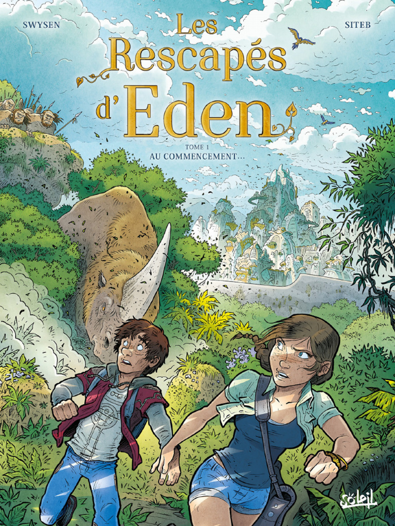 Les Rescapés D'eden Tome 1 Au Commencement | PDF