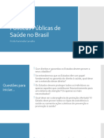 Políticas Públicas de Saúde no Brasil