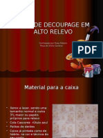 Aula de Decocupagem em Relevo, Com Cola