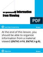 ME Eng 7 Q1 0302 PS Organizing Information From Viewing