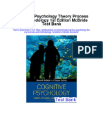 Cognitive Psychology Theory Process and Methodology 1st Edition Mcbride Test Bank
