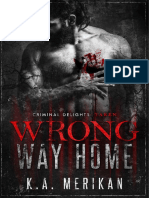 K.A. Merikan - Wrong Way Home