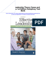 Effective Leadership Theory Cases and Applications 1st Edition Humphrey Test Bank