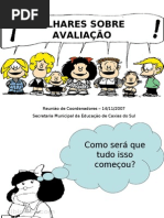 Olhares sobre a Avaliação