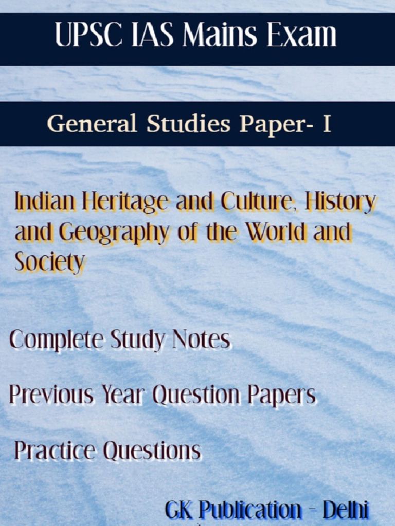 UPSC IAS Mains Exam General Studies Paper-I Complete Study Notes With ...